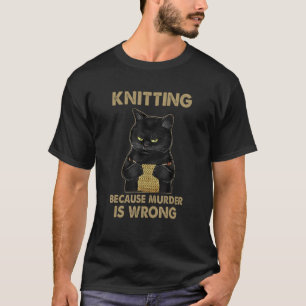 T-shirt Chat drôle tricote une chemise Tricot parce que me