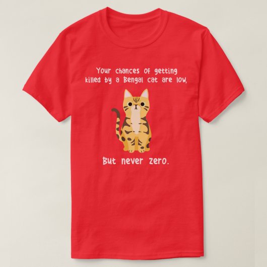 T-shirt Chat du Bengale jamais zéro (Design devant)