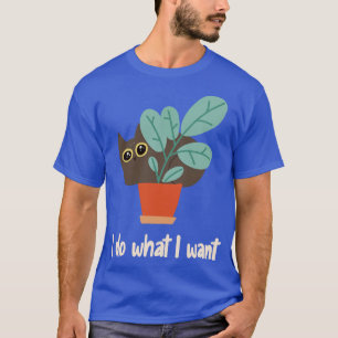 T-shirt Chat En Pot Fleur Je Fais Ce Que Je Veux BohoStyle