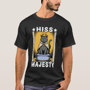 T-shirt Chat Fâché Majesté Amateur de Bac à Litière Drôle