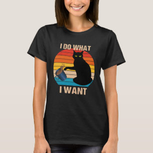 T-shirt Chat Fais Ce Que Je Veux Chat Miaou Chat Rebelle