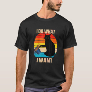 T-shirt Chat Fais Ce Que Je Veux Chat Miaou Chat Rebelle