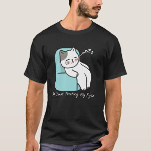T-shirt Chat Gras Je Repose Juste Mes Yeux Je Ne Dors Pas