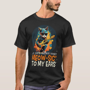 T-shirt Chat Guitar Cool avec Meowsic à mes Oreilles pour