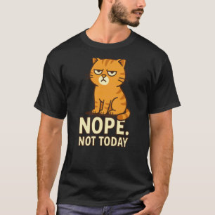 T-shirt Chat hargneux Non Pas aujourd'hui Humeur de chat C