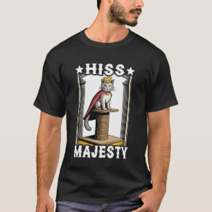 T-shirt Chat Hiss Majesté Arbre à Griffer Chat