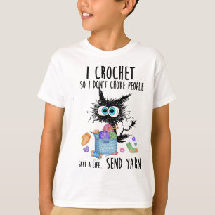 T-shirt Chat I Crochet Donc je n'étouffe pas les gens sauv