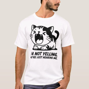 T-shirt Chat Je ne hurle pas, tu ne fais que m'entendre