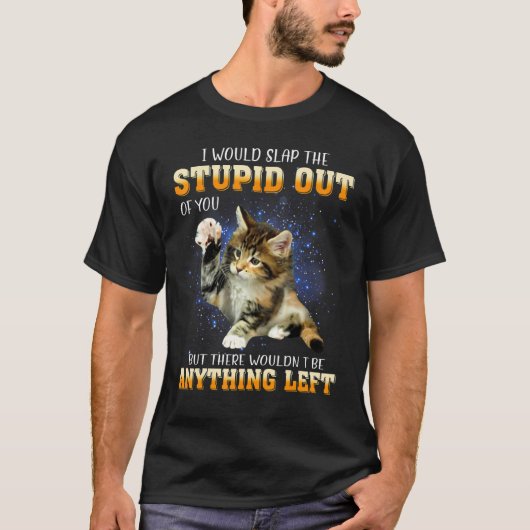 T-shirt Chat Je Vous Frapperais L'Imbécile (Devant)