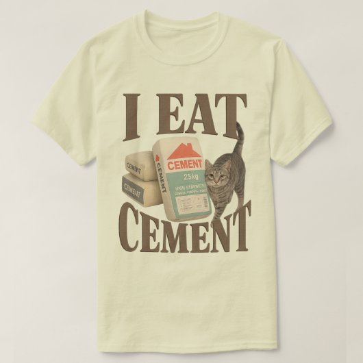 T-shirt Chat maudit 'I Eat Cement' Chemise Mème - Odtly Sp (Design devant)