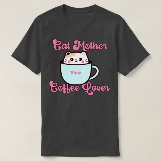 T-shirt chat mère amateur de café 229 (Design devant)