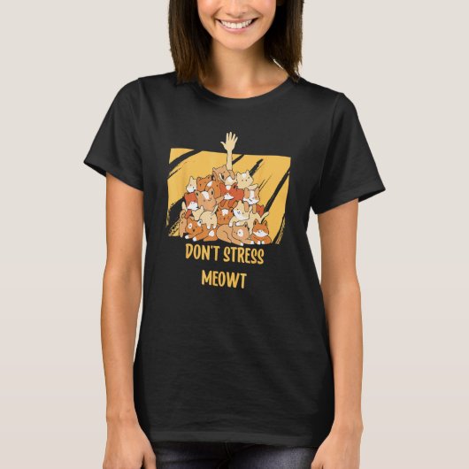 T-shirt Chat Ne Stress Meowt Citations Positives Chatons (Devant)