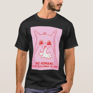 T-shirt Chat Non Humains Mon Chat Leur Allergique
