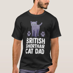 T-shirt Chat Papa Chat Parent de Fourrure British Shortha