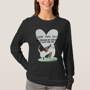 T-shirt Chat Papa Je T'Aime Tu M'As Remplacé Par Chat Père