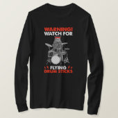 T-shirt Chat Playing Drum Warning Watch for Flying Drum (Design devant)