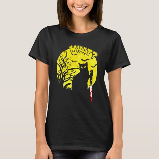 T-shirt Chat Quoi Chat Noir Ca Chat Meurtrier Avec Coute (Devant)