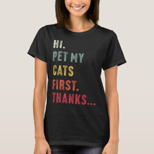 T-shirt Chat Vintage Hi Mon Chat D'abord Merci J'aime Les