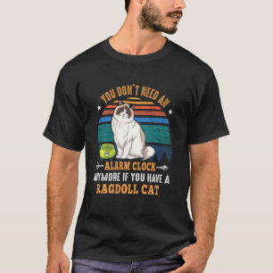T-shirt Chat Vous n'avez plus besoin d'horloge d'alarme Ra