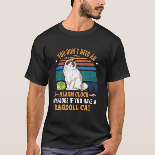 T-shirt Chat Vous n'avez plus besoin d'horloge d'alarme Ra (Devant)