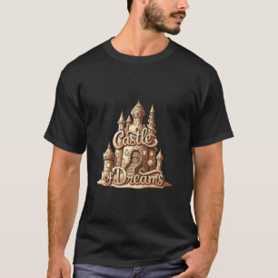 T-shirt Château de Rêves Fantastique Constructeur de Châte
