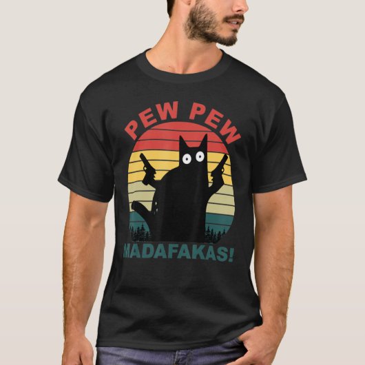 T-shirt Chats amusants Pew Pew Madafakas Cat (Devant)