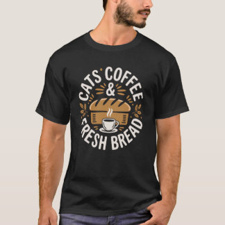 T-shirt Chats Café et Pain Frais Drôle Boulangerie Boulang