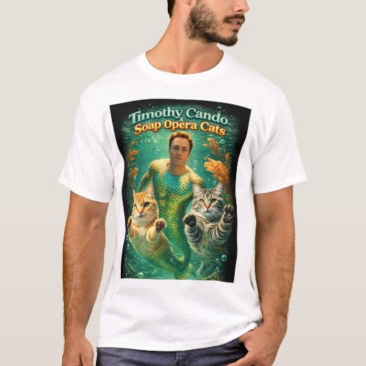 T-shirt Chats de soap opera avec Timothy Cando (Devant)