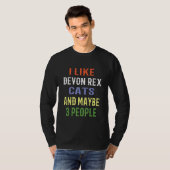T-shirt Chats Devon Rex J'Aime Chats Devon Rex Et Peut-Êtr (Devant entier)