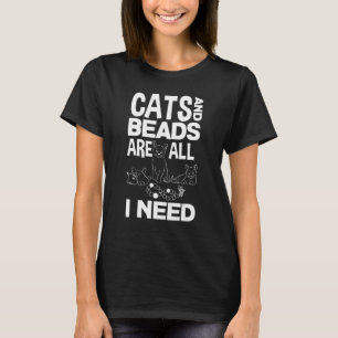 T-shirt Chats et perles sont tout ce dont j'ai besoin Trav