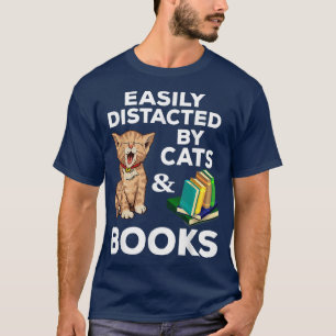 T-shirt Chats facilement distraits et livres drôles pour a