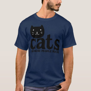 T-shirt Chats parce que les gens chassent1