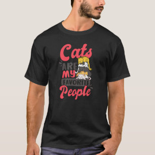T-shirt Chats Sont Les Gens Préférés Mère Chat Fou