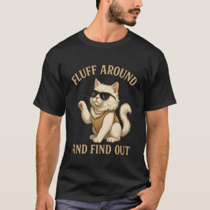 T-shirt Chatte pelucheuse autour découvrir drôle sarcasme