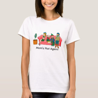 T-shirt chaud de la ménopause de la maman encore