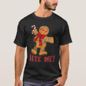 T-shirt Chaud de Noël moche me mordre Gingerbread Homme (Devant)