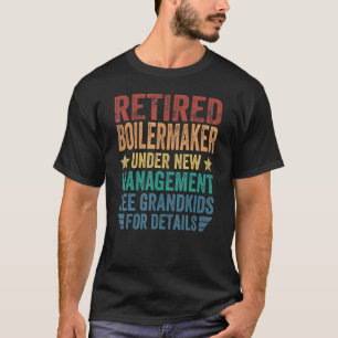 T-shirt Chaudière Retraitée Sous Nouvelle Gestion Pour Gra