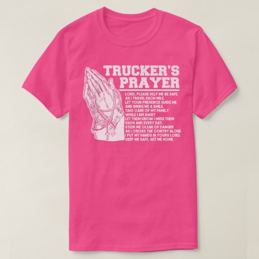 T-shirt Chauffeur Camion Chauffeur de camion Prière Dieu f (Design devant)