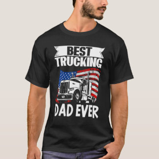 T-shirt Chauffeur Camion Meilleur Camion Papa Jamais