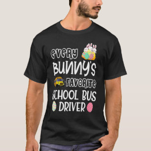 T-shirt Chauffeur de bus scolaire préféré de chaque lapin 