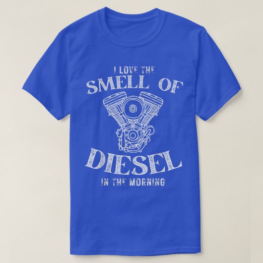 T-shirt Chauffeur de camion amusant J'aime l'odeur de dies (Design devant)