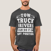 T-shirt Chauffeur de camion de remorque tout poste Trucker (Devant)