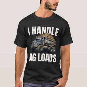 T-shirt Chauffeur de Camion Drôle Je Manipule De Grosses C