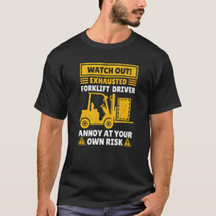 T-shirt Chauffeur de chariots élévateurs pour hommes femme