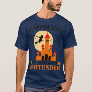 T-shirt Chauffeur Drôle Halloween Mon Broom A Cassé Donc J