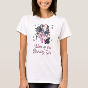 T-shirt Chaussures de ballet Maman de la fille d'anniversa