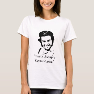 T-shirt che_sized, "Hasta Siempre Comandante" - customisé
