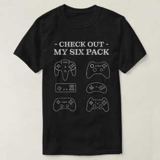 T-shirt Check Out My Six Pack Gamer Shirt