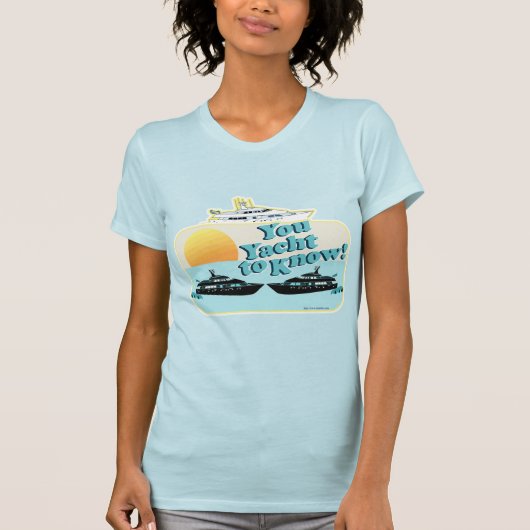 T-shirt Cheeky You Yacht Know (Devant)