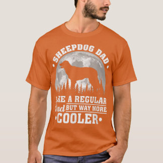 T-shirt Cheepdog Papa Comme Un Papa Régulier Drôle Chien G